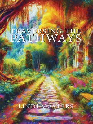 cover image of Traversing the Pathways